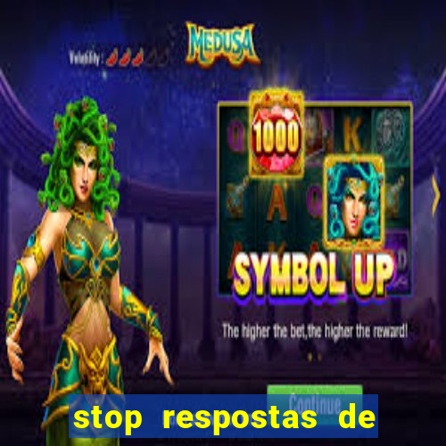 stop respostas de a a z